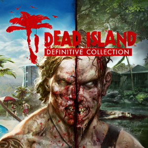 Dead Island Definitive Collection