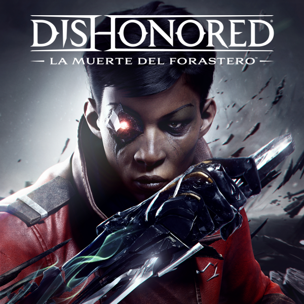 Dishonored®: La muerte del Forastero™