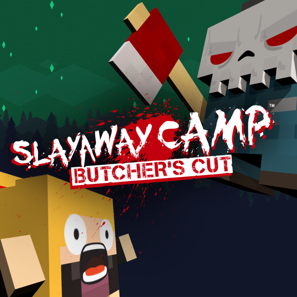 Campo Slayaway: Butcher's Cut